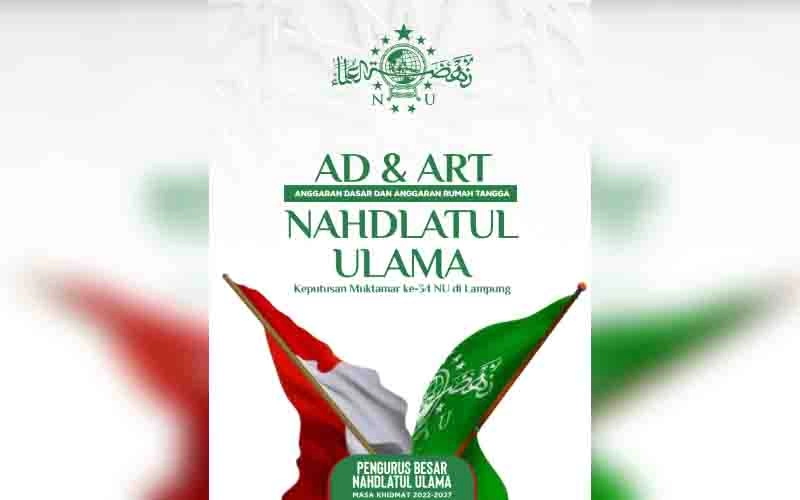 Anggaran Dasar dan Anggaran Rumah Tangga Nahdlatul Ulama Terbaru